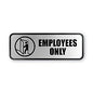 COSCO Brushed Metal Office Sign, Employees Only, 9 x 3, Silver (098206)